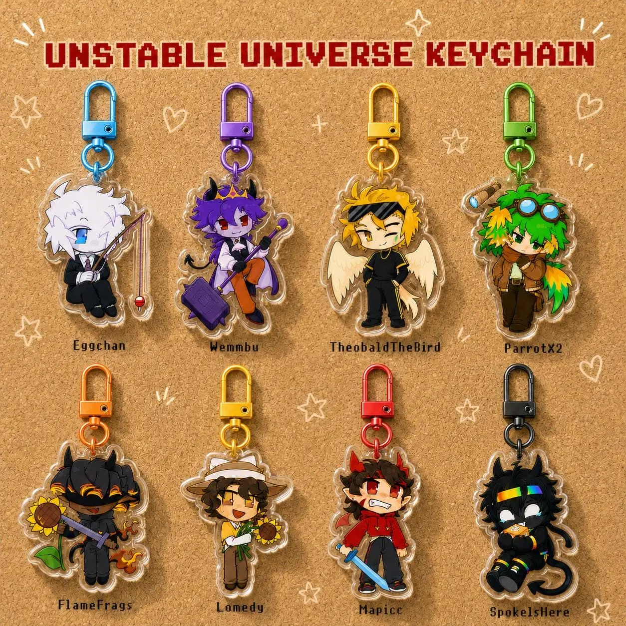 Unstable Universe Keychain Chibi Art - Eggchan, Wemmbu, ParrotX2, Theo, FlameFrags, Lomedy, SpokeIsHere, Mapicc Acrylic Charms - Cute Characters, Kawaii Bag Charm for Keys, Backpack & Gifts, Collectible Fan Accessory, Aesthetic Game Merch!