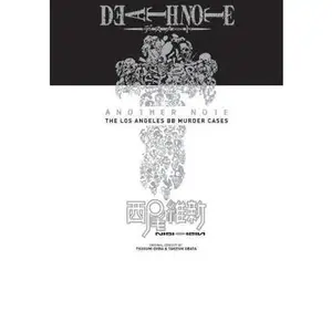 Death Note Another Note: The Los Angeles BB Murder Cases -- Nisioisin, Hardcover
