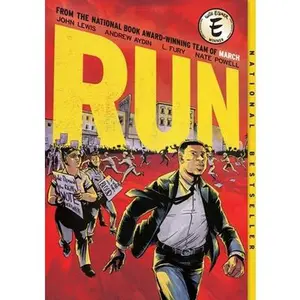 Run: Eisner Award Winner for Best Graphic Memoir -- John Lewis, Paperback