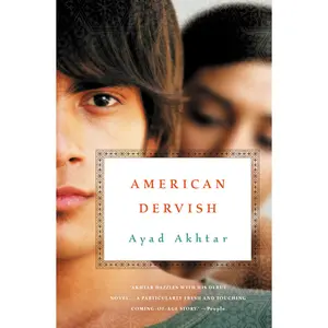 American Dervish by Ayad Akhtar [Paperback Book]