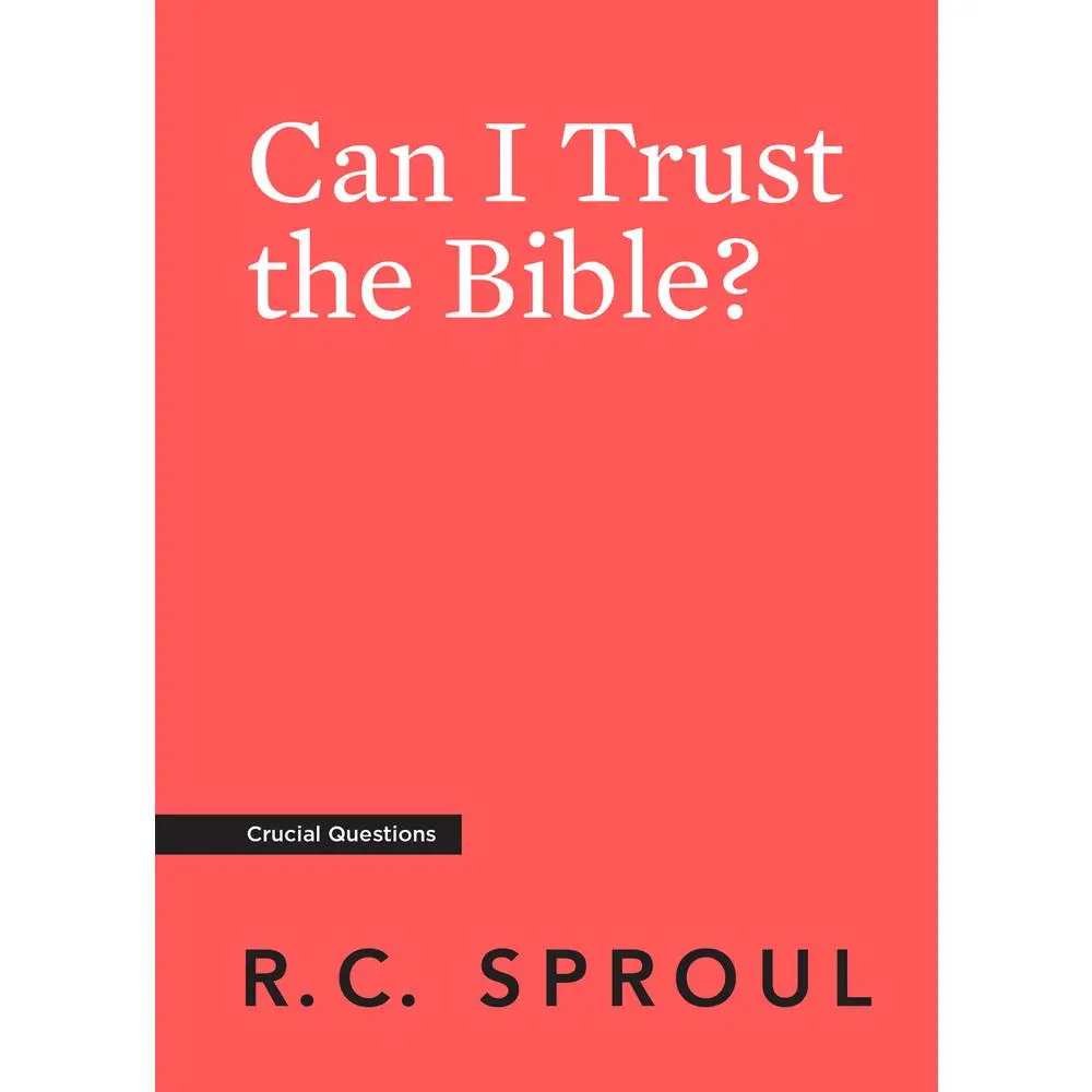 USED-Can I Trust the Bible? by Sproul, R. C. (Paperback)