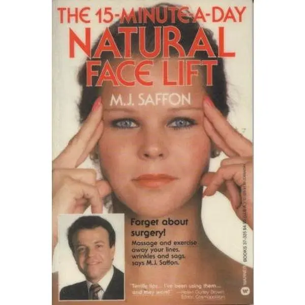 USED Book - The 15-Minute-A-Day Natural Face Lift by M. J. Saffon (Paperback) - english