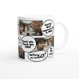 Just an inchident - Motorsport Mug - Maxx vs Charless - Motorsport (Nothing just an incident)