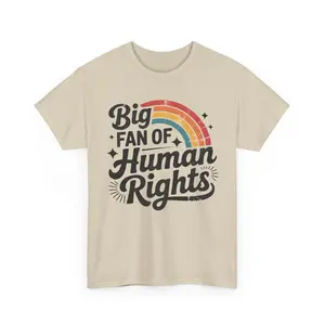 Big Fan of Human Rights Shirt, Retro Rainbow Human Rights T-shirt, Protest Statement Tee, Social Justice Shirt, Unisex Cotton Tops