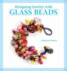USED-Designing Jewelry with Glass Beads by Stephanie Sersich (Paperback)