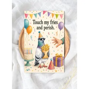 “Touch My Fries and Perish.” Funny Birthday Greeting Card with Protective Pigeon, Cute Watercolor Animal Meme Card