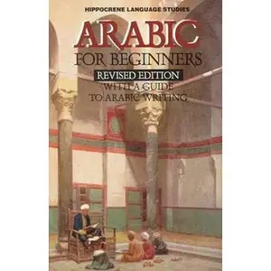 USED-Arabic for Beginners: With a Guide to Arabic Writing (Hippocrene Language Studies) (English and Arabic Edition) by Syed A. Ali (Paperback)