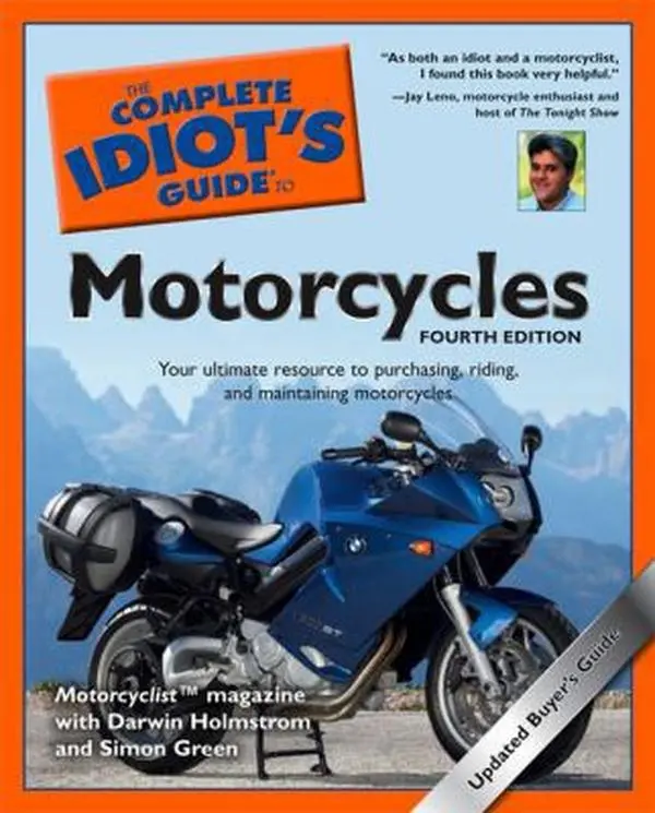 USED-The Complete Idiot's Guide to Motorcycles, 4th Edition by Motorcyclist Magazine (Paperback)
