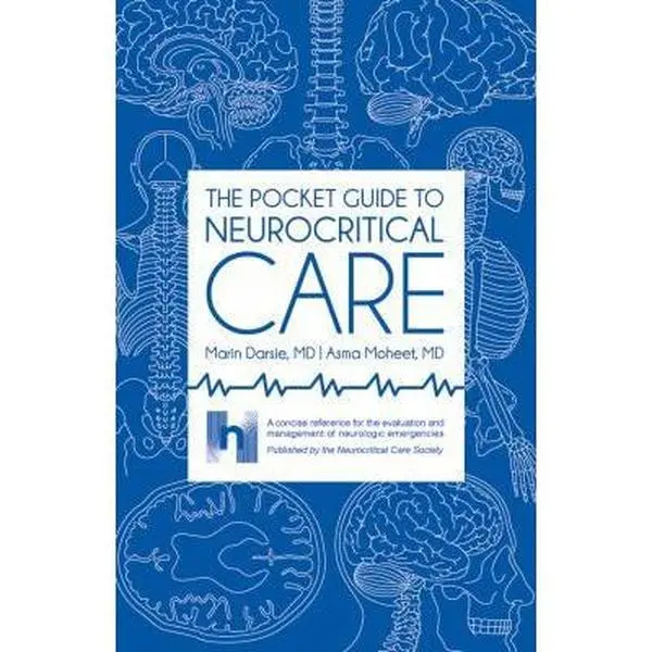 USED Book - The Pocket Guide to Neurocritical Care by Asma Moheet Marin Darsie (Paperback Bunko)