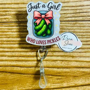 Just A Girl Who Loves Pickles Badge Reel