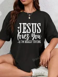 100% Cotton Unisex Jesus Loves You I'm Really Trying Christian Faith Funny T-Shirt