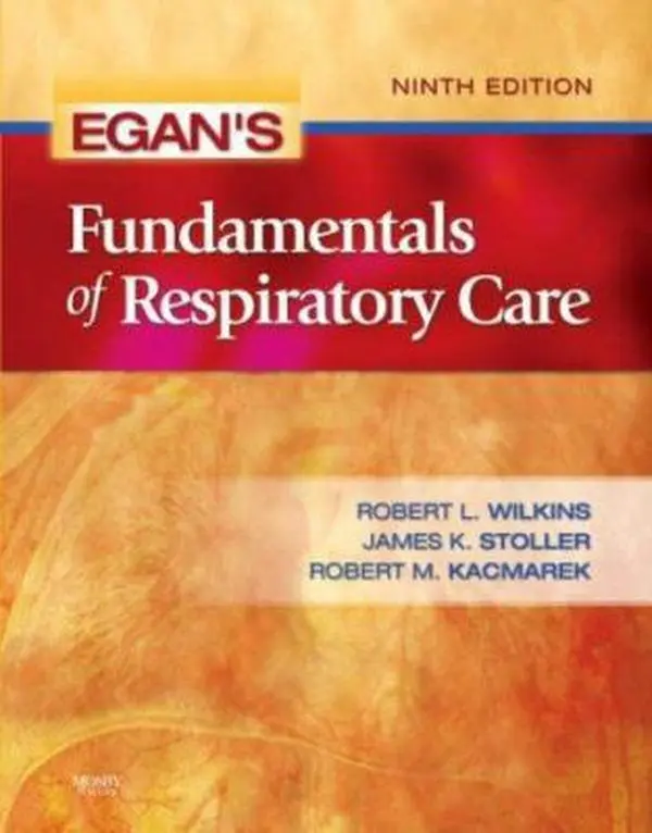 USED Book - Egan's Fundamentals of Respiratory Care by Robert M. Kacmarek PhD  RRT  FAARC (Hardcover) - english
