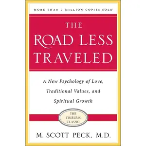 The Road Less Traveled, Timeless Edition, (Paperback) M Scott Peck