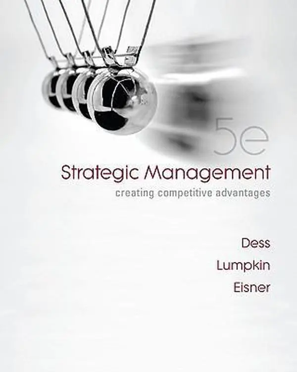 USED-Strategic Management: Creating Competitive Advantages by Gregory Dess (Paperback)