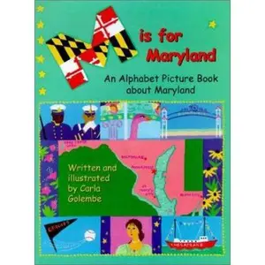 USED Book - M Is for Maryland: An Alphabet Book About Maryland by Carla Golembe (Hardcover) - english