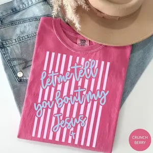 Comfort Colors Let Me Tell You About my Jesus Easter Spring Christian  Shirt, Stripes Coquette Bow Christian  Printable