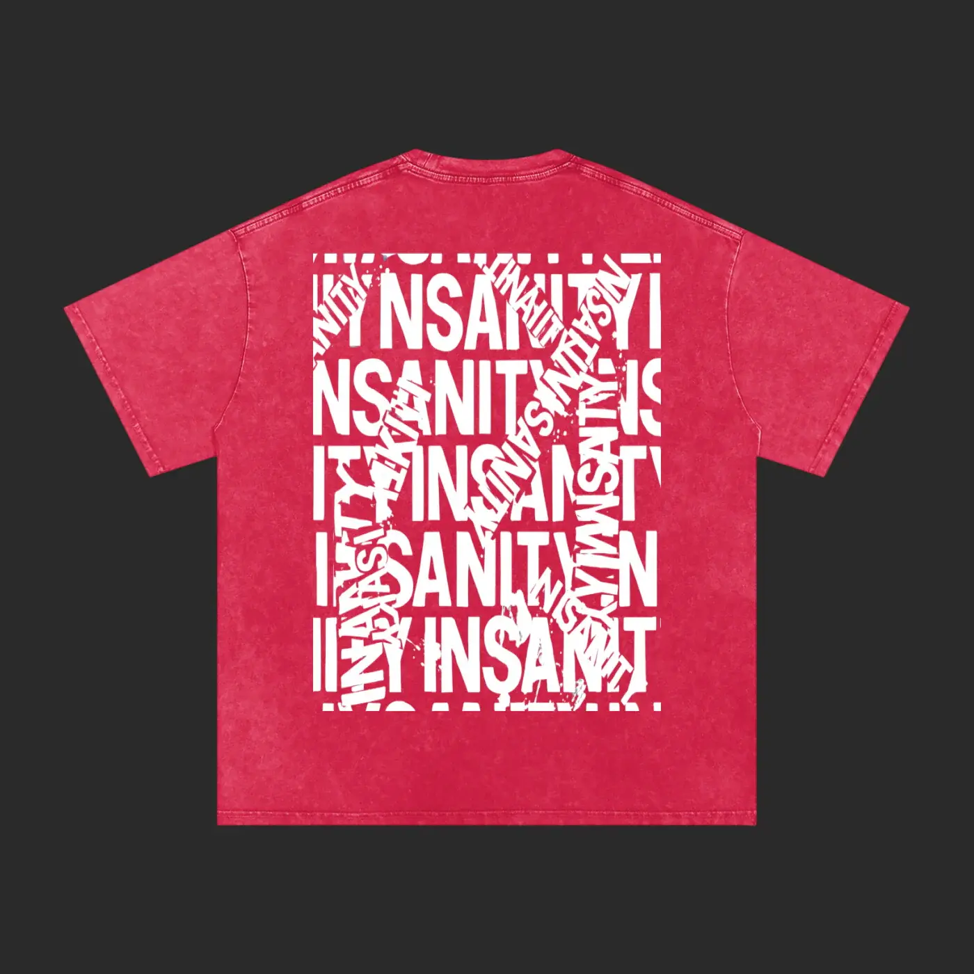 Insanity Washed T