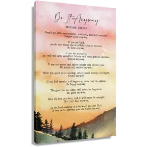 Mother Teresa Quotes Wall Art Do It Anyway Posters for Home Rectangle Picture Prints Painting Decor Living Room Modern House Decorations Pictures (08x12inch(20x30cm),Unframed) - Canvas Poster Gifts Photo Colorful Ornaments Artistic