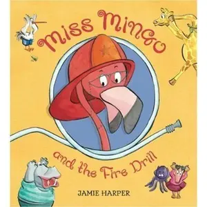 USED Book - Miss Mingo and the Fire Drill by Jamie Harper (Paperback) - english