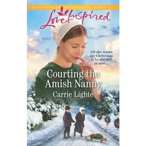 USED-Courting the Amish Nanny by Lighte, Carrie (Unknown)