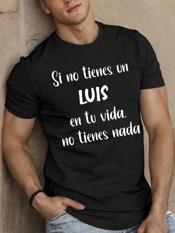 Interesting Spanish men's pattern short sleeve T-shirt-olive green with eye-catching black "Si No Te En Luis Tu Vida No Te Nada"-light summer casual round neck jacket, machine washable, regular version, comfortable fabric, convenient care - Interesting Spanish men's pattern short sleeve T-shirt-olive green with eye-catching black "Si No Te En Luis Tu Vida No Te Nada"-light summer casual round neck jacket, machine washable, regular version, comfortable fabric, convenient care -
