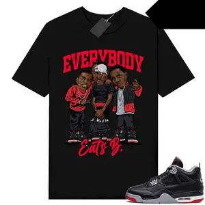 A J 4 Bred Reimagined Sneaker Tees Shirt Match Black Everybody Eats B