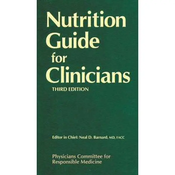 USED Book - Nutrition Guide for Clinicians by Physicians Committee for Responsible Med (Paperback) - english