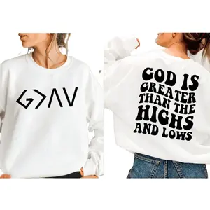 God is Greater than Highs and Lows Screen Print Transfer