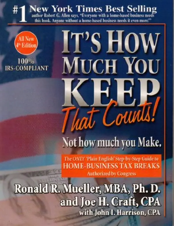 USED-It's How Much You Keep That Counts! Not What You Make. by Ronald R. Mueller, MBA, Ph.D. (Paperback)