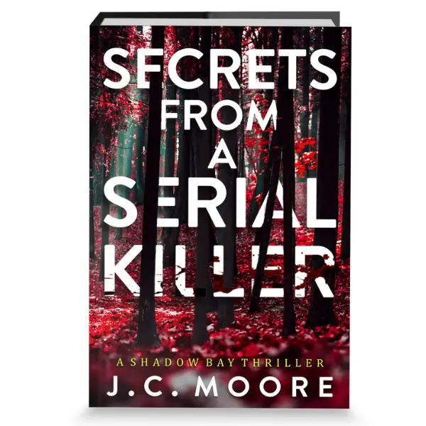Secrets From A Serial Killer - SIGNED Paperback book