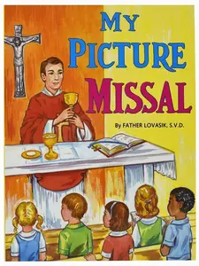 My Picture Missal   Paperback – Picture Book, November 30, 2011