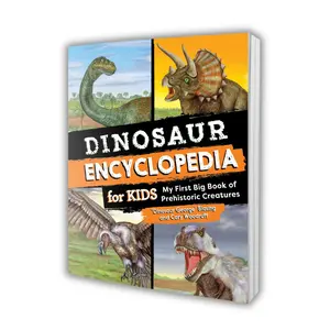 Dinosaur Encyclopedia for Kids (Ages 4–8) – 90 Dinosaurs, Fun Facts & Colorful Illustrations