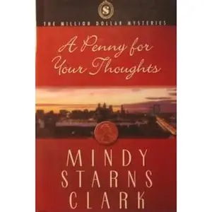 USED Book - A Penny for Your Thoughts (The Million Dollar Mysteries, Book 1) by Mindy Starns Clark (Hardcover) - english