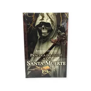 Arthemis Goodman's Book: Practice of the Santa Muerte Cult - Altars Colors and Sacred Prayers by Arthemis Goodman Book