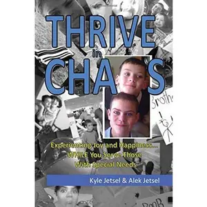 USED-Thrive In Chaos by Kyle and Alek Jetsel (Paperback)