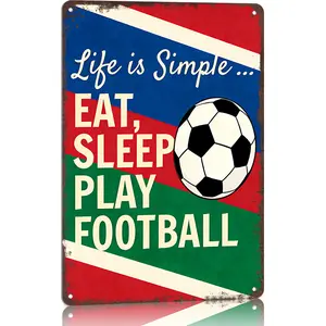 Life is Simple Soccer Tin Sign Vintage Sport Poster Aluminum Metal Sign Eat Sleep Play Soccer Retro Wall Art for Soccer Room Fan Decor 8x12 Inch