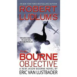 USED Book - [Robert Ludlum's the Bourne Objective] (By: Eric Van Lustbader) [published: May, 2011] by Eric Van Lustbader (Paperback) - english