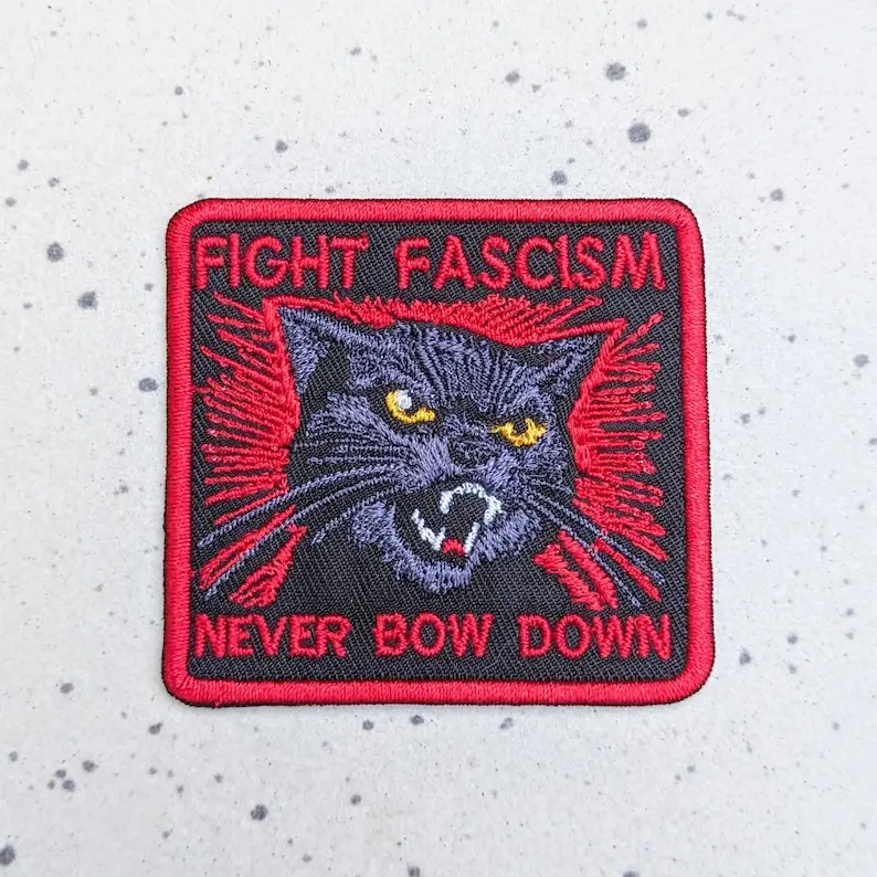 Black Cat "Fight Fascism, Never Bow Down"  Embroidered Iron On Patch