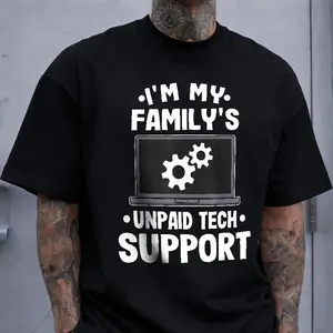 Unpaid Tech Support Funny T-Shirt, Humorous Family Tech Helper Casual Top