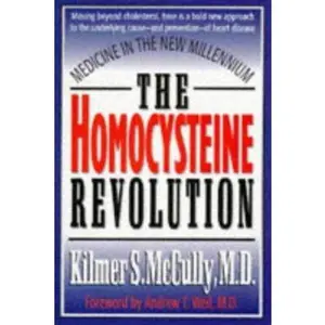 USED Book - The Homocysteine Revolution: Medicine for the New Millennium by Kilmer S. McCully (Paperback) - english