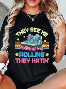 100% Cotton Roller Skating They See Me Rollin' They Hatin' Skater Skate T-Shirt