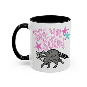 See Ya Soon Raccoon Coffee Mug, Funny Raccoon Mug Gift - scs17684