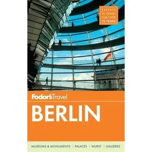 USED-Fodor's Berlin by Fodor's Travel Guides (Paperback)