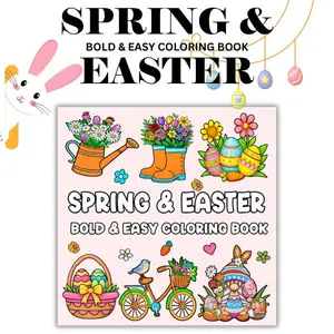 Spring & Easter Coloring Book for Teens and Adults Bold and Easy Designs Featuring Easter Eggs Cute Bunnies Flowers & Relaxing Springtime Scenes Stress Relief Coloring Book Perfect Easter Basket Stuffer