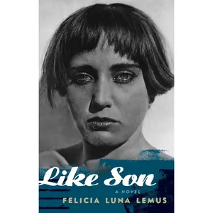 USED-Like Son by Lemus, Felicia Luna (Paperback)