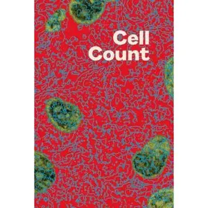 USED-Cell Count by Kyle Croft (Unknown)