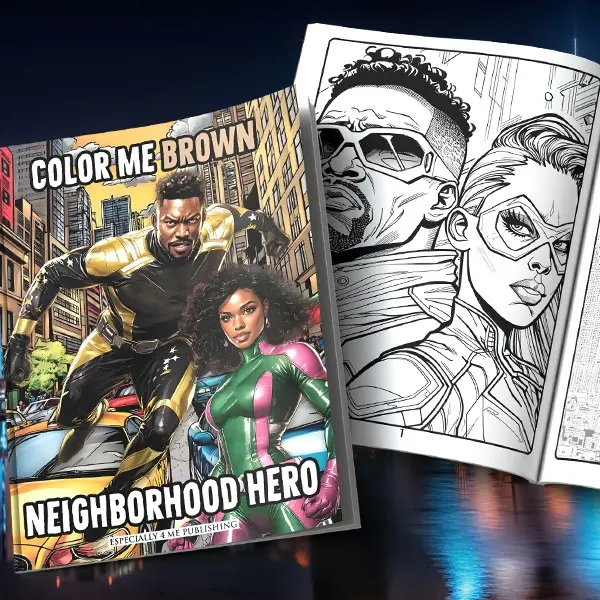 Color Me Brown: Neighborhood Superhero Themed Coloring Book for Craft & DIY Enthusiasts, Lifestyle & Hobbies Book