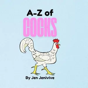 A-Z of Cocks