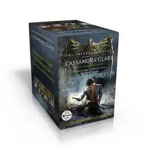 The Infernal Devices, the Complete Collection (Boxed Set): Clockwork Angel; Clockwork Prince; Clockwork Princess -- Cassandra Clare - Paperback