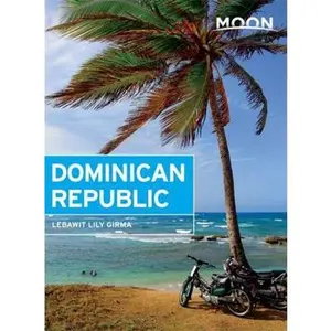 USED-Moon Dominican Republic by Girma, Lebawit Lily (Paperback)